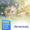 Renesas release the RE Microcontroller Family based on SOTB process technology for Energy Harvesting applications, evaluation kit and samples available from Anglia