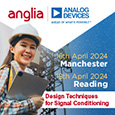 Anglia and Analog Devices are hosting two in depth technical workshops in April. The workshops will focus on the exploration of the signal chain and techniques to quantify noise, signal conditioning of analog /digital converters.