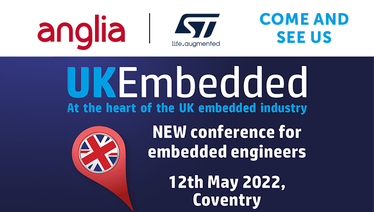 Join Anglia & ST at the UK Embedded conference