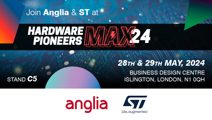 Anglia will be attending the Hardware Pioneers Max event in partnership with STMicroelectronics.