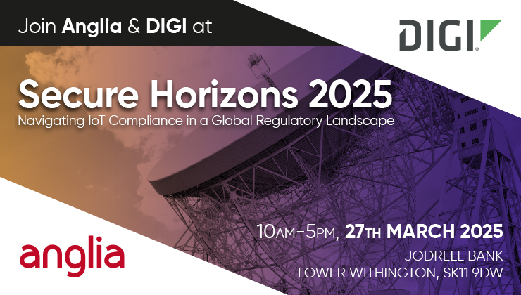 Join Anglia & Digi at Secure Horizons 2025