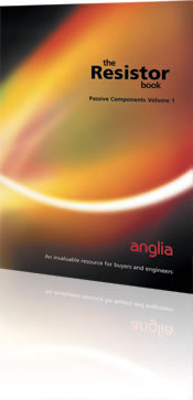 Anglia Resistor Book - Passive Components Volume 1
